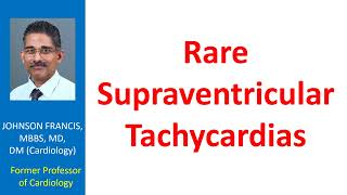 Rare supraventricular tachycardias [upl. by Eirrod165]