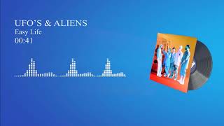 UFOs amp Aliens  Easy Life Full Record [upl. by Ecidna]