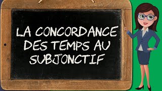 La concordance des temps au subjonctif concordance 35 [upl. by Rosene]