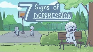 7 Signs Of Depression [upl. by Nero723]