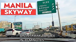 MANILA SKYWAY STAGE 3  BALINTAWAK TO SLEX IN ONLY 30 MINUTES approximate time [upl. by Xaviera]