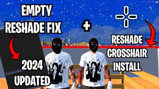 Empty Reshade Fix  Reshade Crosshair Tutorial  FiveM  2024 UPDATED [upl. by Bebe367]