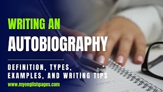 Autobiography Meaning and Examples How to Write Your Life Story [upl. by Lednar]