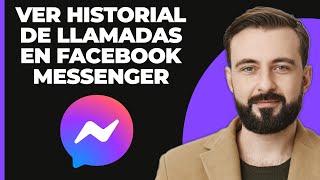 Cómo ver el historial de llamadas en Facebook Messenger iPhone y Android [upl. by Grand]