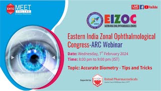 EIZOC ARC WEBINAR I Accurate Biometry  Tips and Tricks [upl. by Ahtaga756]