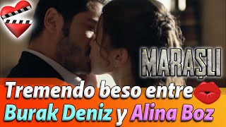 MARASLI tremendo beso entre Burak Deniz y Alina Boz [upl. by Einotna718]