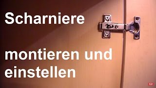 Schrank Scharniere montieren und einstellen  Küchen Scharnier Türscharnier einstellen montieren [upl. by Nere703]