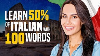 Learn Italian in 45 minutes The TOP 100 Most Important Words  OUINOcom [upl. by Gene215]