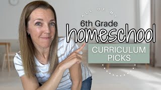 ✨ALL✨ SIXTH GRADE CURRICULUM PICKS 20242025  HOMESCHOOL CURRICULUM CHOICES [upl. by Ynafets]