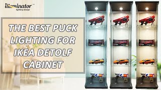 The Best Puck Lighting For Your IKEA Detolf Cabinet  Illuminator Lighting Design [upl. by Athelstan]