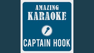 Captain Hook Karaoke Version Originally Performed By Chpz [upl. by Yunick]