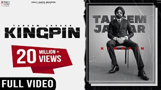 KINGPIN  TARSEM JASSAR  WAZIR PATAR  PUNJABI SONGS 2021  VEHLI JANTA [upl. by Kere229]