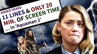 Amber Heard only got 11 lines in Aquaman 2 [upl. by Barstow]