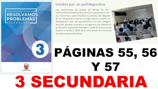 RESOLVAMOS PROBLEMAS 3 SECUNDARIA RESUELTO PAGINA 55 56 Y 57 MATEMATICA [upl. by Ykcin]