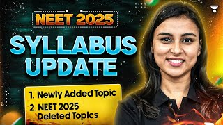 NEET 2025 Syllabus by NTA  Newly Added Topics  NEET 2025 Deleted Topics  Anushka Choudhary [upl. by Ahtamat207]