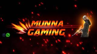 MUNNA GAMINGs broadcast [upl. by Laraine336]