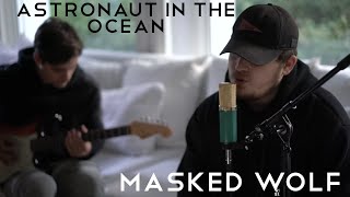 Astronaut In The Ocean  Masked Wolf Citycreed Cover [upl. by Atterys139]