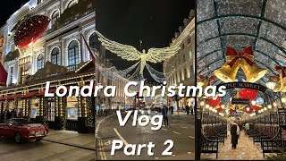 Londra’da Christmas Vlog Part 2  Londra Günlükleri [upl. by Beth]