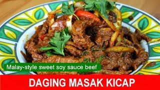 Daging Masak Kicap A Unique and Flavorful Malay Soy Sauce Beef Recipe [upl. by Korrie]