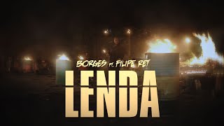 Borges  Lenda ft Filipe Ret [upl. by Vallo]