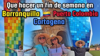 QUE HACER EN BARRANQUILLA CARTAGENA Y PUERTO COLOMBIA🏝️ Tour Precios y Tips😎💰 [upl. by Ely]