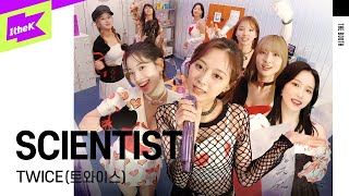 LIVE TWICE 트와이스  SCIENTIST  사이언티스트  The Booth  더 부스  라이브  4K  나연 정연 모모 사나 지효 미나 다현 채영 쯔위 [upl. by Fidelia]