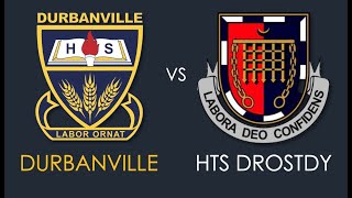 DURBANVILLE 1ste XV vs HTS DROSTDY 1ste XV [upl. by Sabu906]