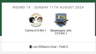 U13 Div 1 Carina vs U13 Div 1 Burpengary Jets [upl. by Eirahs57]