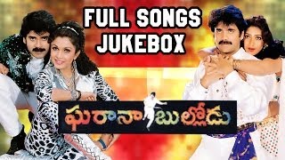 Gharana Bullodu ఘరానా బుల్లోడు Movie  Full Songs Jukebox  Nagarjuna Ramya KrishnaAaamani [upl. by Neryt]