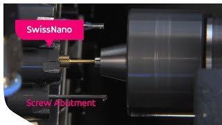 Tornos SwissNano  Screw Abutment [upl. by Crandell]