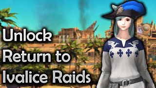 How to Unlock Return to Ivalice Alliance Raids  Stormblood FFXIV For BeginnersNovices [upl. by Aihsiek]