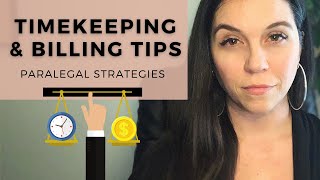 Paralegal Timekeeping amp Billing Tips  Strategies for Beginners [upl. by Ydnas]