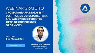 ALS Webinar Cromatografia de gases y sus tipos de detectores en compuestos orgánicos [upl. by Watson]