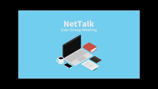 NetTalk User Group Meeting [upl. by Atnoled]