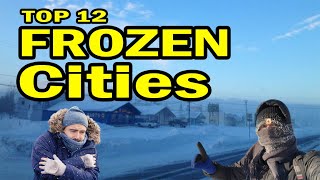 Coldest Cities Worldwide Why People Live There [upl. by Ayortal]