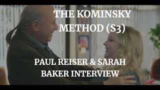 THE KOMINSKY METHOD SEASON 3  PAUL REISER amp SARAH BAKER INTERVIEW  2021 [upl. by Arammahs]