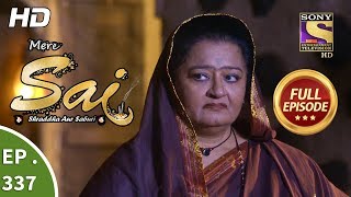 Mere Sai  Ep 337  Full Episode  8th January 2019 [upl. by Averill]