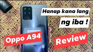 Oppo A94 Review  Watch Kung balak mo bumili nito [upl. by Ackler]