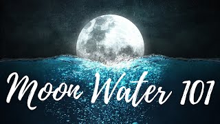 Moon Water 101║What it is│How Its Made│How Its Used [upl. by Nitaj]