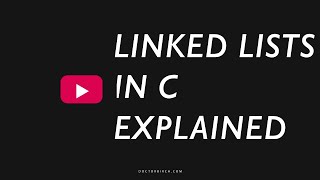 Linked lists in C explained [upl. by Drahsir]