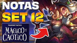 Notas del Set 12 de TFT Mágico y Caótico [upl. by Enineg]