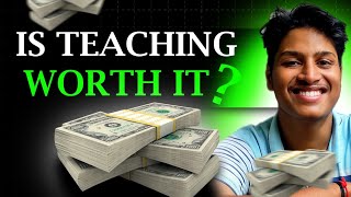 IS TEACHING WORTH IT [upl. by Beatty]