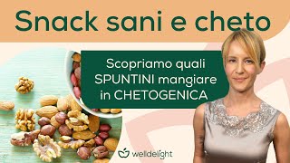 SPUNTINI SANI  Guida completa ai migliori snack chetogenici 🍓 [upl. by Ollehcram]