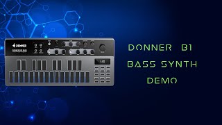 Donner B1 Bass Synthesizer [upl. by Anse566]