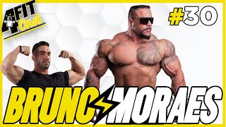 BRUNO MORAES  4FITCAST 30 [upl. by Ailic]