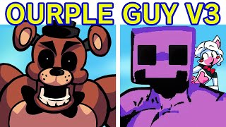 Friday Night Funkin VS OURPLE GUY V3 FULL WEEK Five Nights At Freddys FNF Mod FNAFPurple Guy [upl. by Curr]