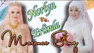 RINARINAO  BATTLE OF Norlyn Vs Erlinda  Maranao Song [upl. by Adamok679]