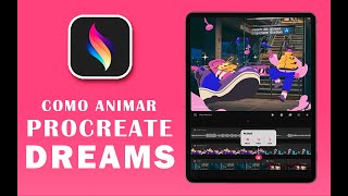 COMO ANIMAR en PROCREATE DREAMS en ESPAÑOL SOLO EN 5 MINUTOS  PARTE 1 Interfaz y rigging [upl. by Ilarrold118]