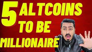 5 Altcoins That Can Make You Millionaire 💰🤑 [upl. by Karwan263]