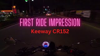 Keeway CR152 First Ride Impression [upl. by Yenruoj185]